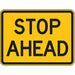 Stop Ahead Traffic Sign 18 x 24 