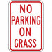 No Parking On Grass Parking Sign 18 x12 