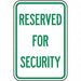 Security Parking Sign 18 x 12 