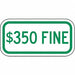 Fine Parking Sign 6 x 12 