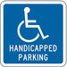 Handicapped Parking Sign 12 x 12 