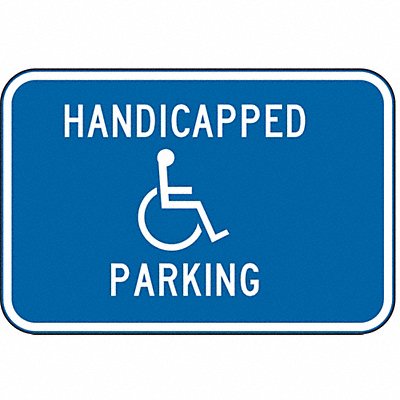 Handicapped Parking Sign 12 x 18 