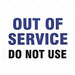 Service Sign Out of Service Do Not Use