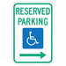 Reserved Parking Parking Sign 18 x 12 