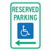 Reserved Parking Parking Sign 18 x 12 