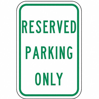 Reserved Parking Sign 18 x 12 