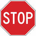 D9768 Stop Traffic Sign 18 x 18 