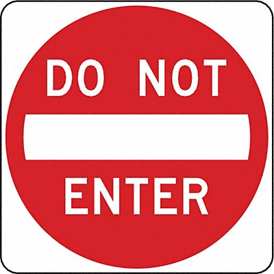 D9624 Do Not Enter Traffic Sign 24 x 24 