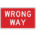 D9793 Wrong Way Traffic Sign 18 x 30 