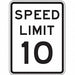 D9757 Speed Limit 10 Traffic Sign 24 x 18 