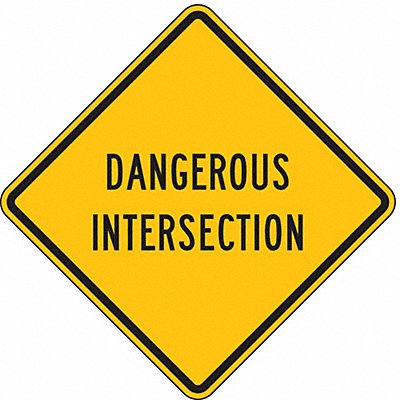 Dangerous Intersection Sign 30 x 30 