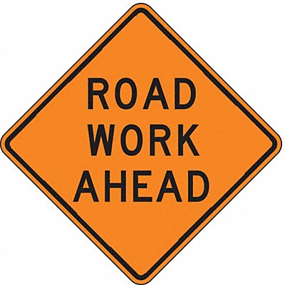 Road Work Ahead Traffic Sign 30 x 30 