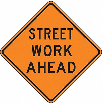 Street Work Ahead Traffic Sign 30 x 30 