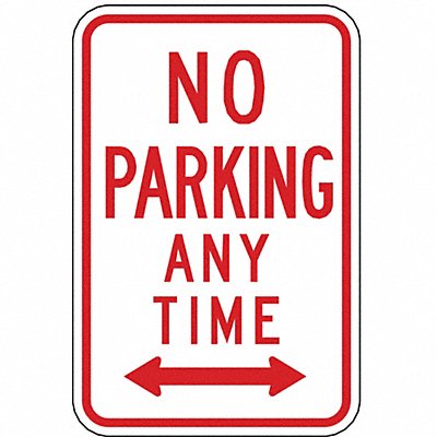 No Parking Any Time Sign 18 x 12 