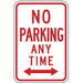 No Parking Any Time Sign 18 x 12 