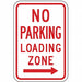 No Parking Loading Zone Sign 18 x 12 