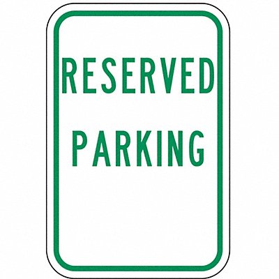 Reserved Parking Sign 18 x 12 