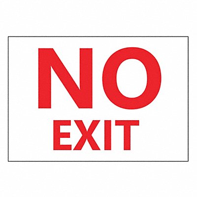 Sign No EXit 10X14 Adhesive