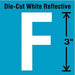 Die-Cut Refl. Letter Label F 3In H PK5