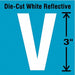 Die-Cut Refl. Letter Label V 3In H PK5
