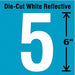 Die-Cut Reflective Number Label 5 6In H