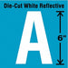 Die-Cut Reflective Letter Label A 6In H