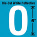 Die-Cut Reflective Letter Label O 6In H