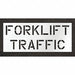 Pavement Stencil Forklift Traffic