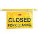 Safety Sign Closed for Cleaning 13in H