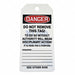 Danger Tag By The Roll 6 1/4in H PK100