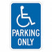 Handicap Parking CA Sign 18 x 12 