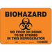 Safety Sign 7 inx10 in Polyethylene