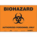 Safety Sign 10 inx14 in Vinyl