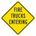 Fire Trucks EntTraffic Sign 12 x 12 