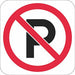 No Parking Symbol Parking Sign 12 x 12 