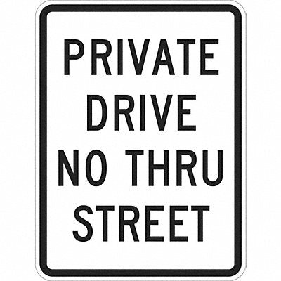 Private Drive Traffic Sign 18 x 12 