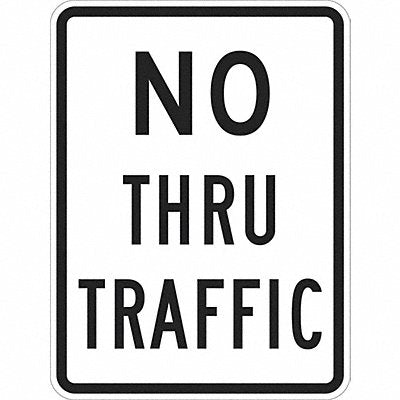 No Thru Traffic Traffic Sign 18 x 12 