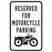 Motorcycle Parking Sign 18 x 12 