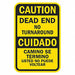 Dead End Traffic Sign 18 x 12 