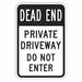 Private Drive Traffic Sign 18 x 12 