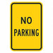 No Parking Sign 18 x 12 