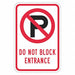 No Parking Entrance Sign 18 x 12 