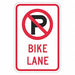 No Parking Bike Lane Sign 18 x 12 