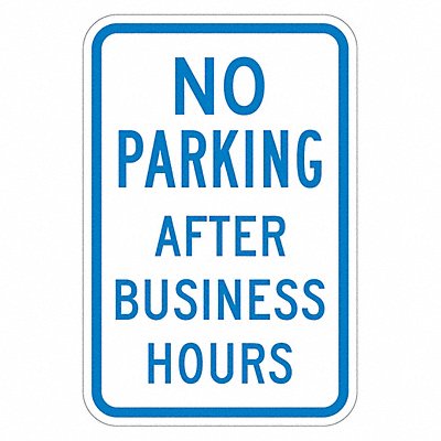 No Parking After Hours Sign 18 x 12 