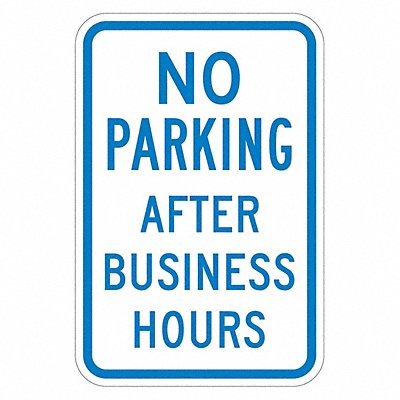 No Parking After Hours Sign 18 x 12 