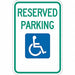 Reserved Parking Parking Sign 24 x 18 