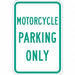 Motorcycle Parking Sign 18 x 12 