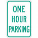 One Hour Parking Parking Sign 18 x 12 