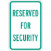 Security Parking Sign 18 x 12 