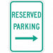 Reserved Parking Sign 18 x 12 